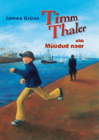 Timm Thaler ehk Müüdud naer